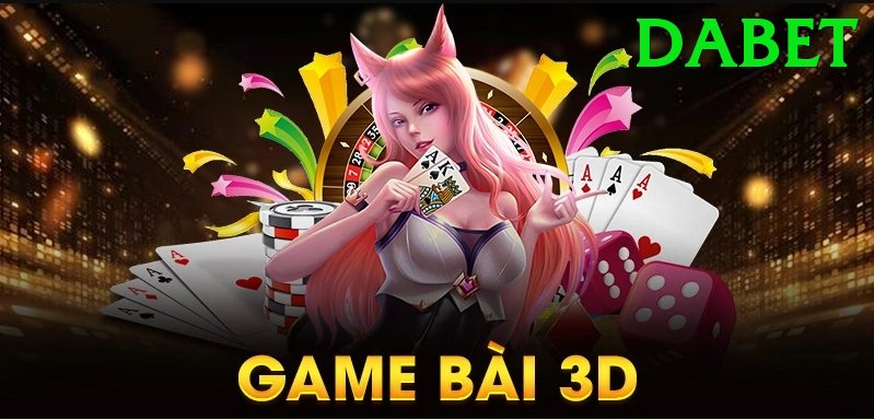 dabet - Ưu đãi đặc biệt - Game 3D