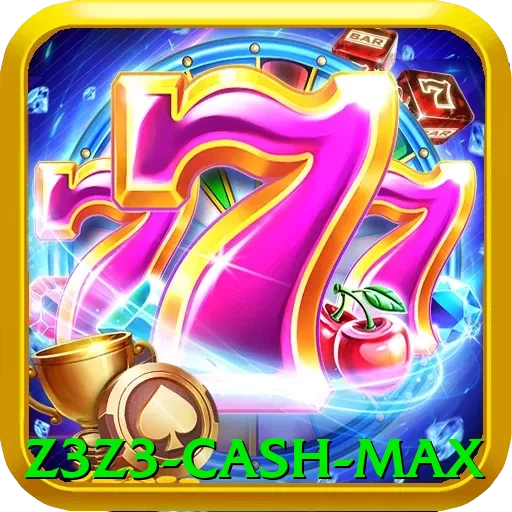 z3z3 Cash Max - vip
